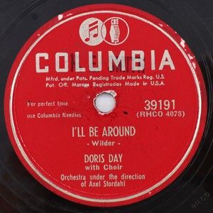 Doris Day – I'll Be Around/I Love The Way You Say Goodnight 78 rpm Record 39191